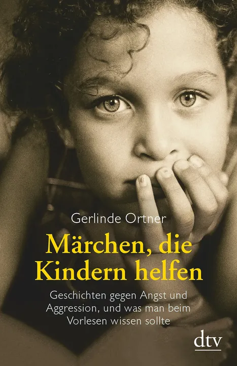 Märchen, die Kindern helfen - Gerlinde Ortner - Bild 1