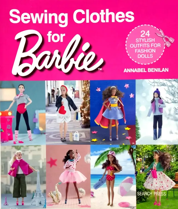 Sewing Clothes for Barbie - Annabel Benilan - Bild 1