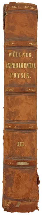 Wüllner Experimentalphysik Ⅲ Buch Vintage - Bild 2