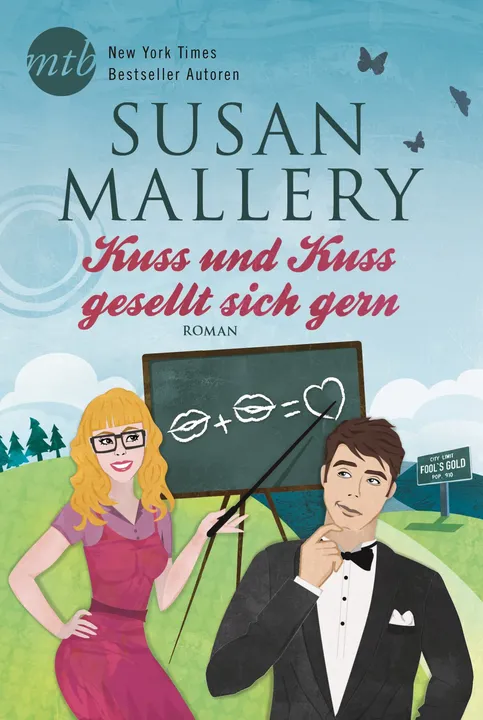 Kuss und Kuss gesellt sich gern - Susan Mallery - Bild 1