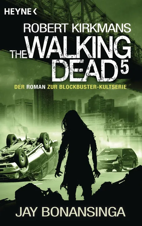 The Walking Dead 5 - Jay Bonansinga, Robert Kirkman - Bild 1