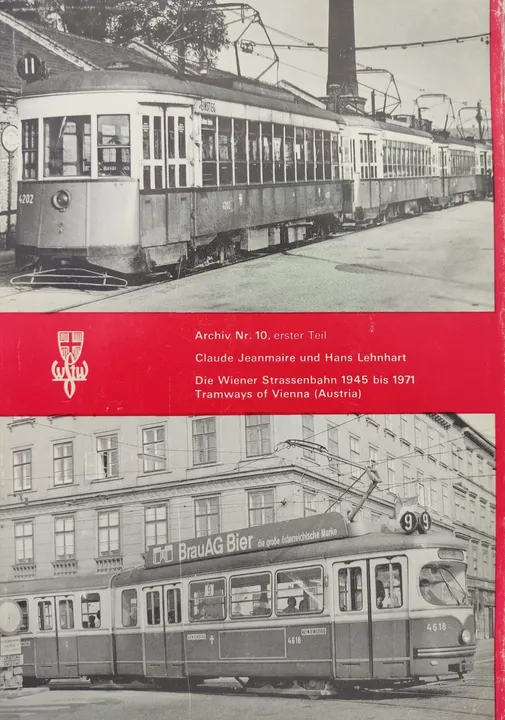 Die Wiener Strassenbahn 1945-1971. Fahrzeuge und Strecken - Claude Jeanmaire, Hans Lenhart  - Bild 2