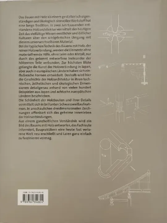 Das Holz und seine Verbindungen - Traditionelle Bautechniken in Europa und Japan - Bild 2