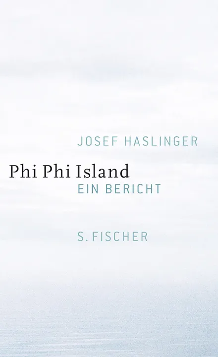 Phi Phi Island - Josef Haslinger - Bild 2