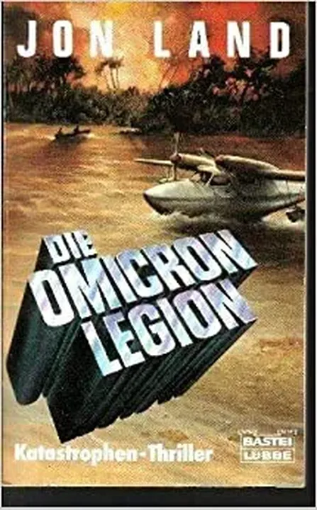 Die Omicron - Legion. - Jon Land - Bild 1