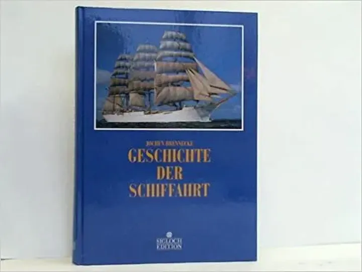 Geschichte der Schiffahrt - Jochen Brennecke - Bild 1