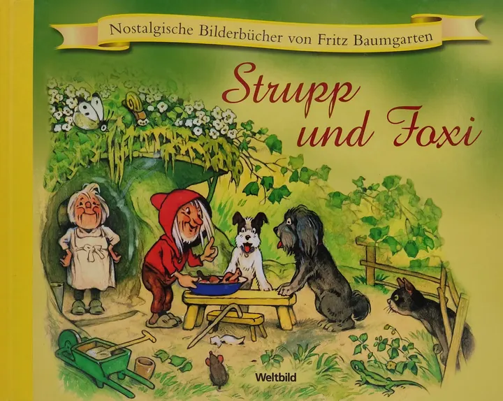 Fritz Baumgartner - STRUPP UND FOXI - Nostalgische Bilderbücher von Fritz Baumgartner - Bilder von Fritz Baumgartner - Verse von Helge Darnstädt - Bild 2