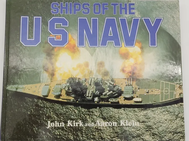 Ships of the US Navy - John Kirk & Aaron Klein [Englisch] - Bild 1