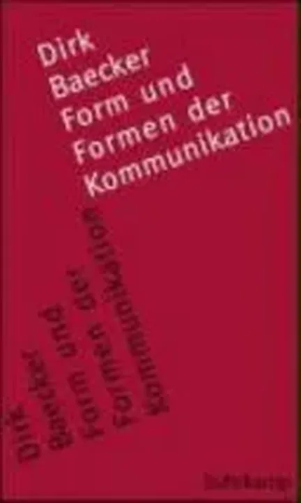 Form und Formen der Kommunikation - Dirk Baecker - Bild 1