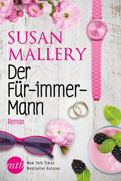 Der Für-immer-Mann - Susan Mallery - Bild 1