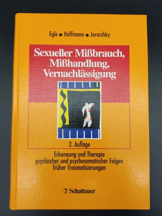 Sexueller Mißbrauch, Mißhandlung, Vernachlässigung - Ulrich Tiber Egle - Bild 2