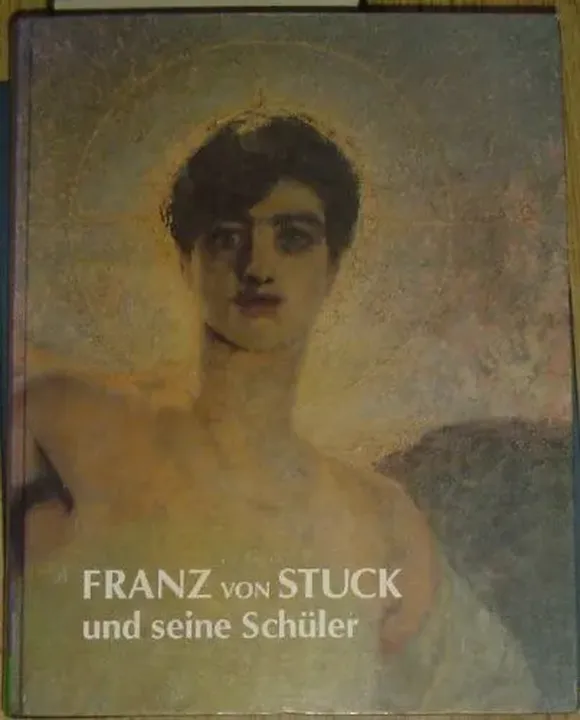 Franz von Stuck und seine Schüler - Horst Ludwig - Bild 1