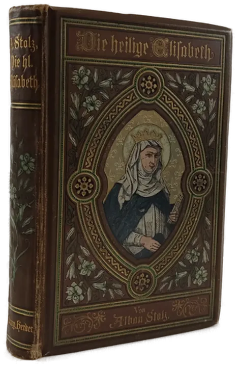 Die Heilige Elisabeth- Alban Stolz - Bild 1