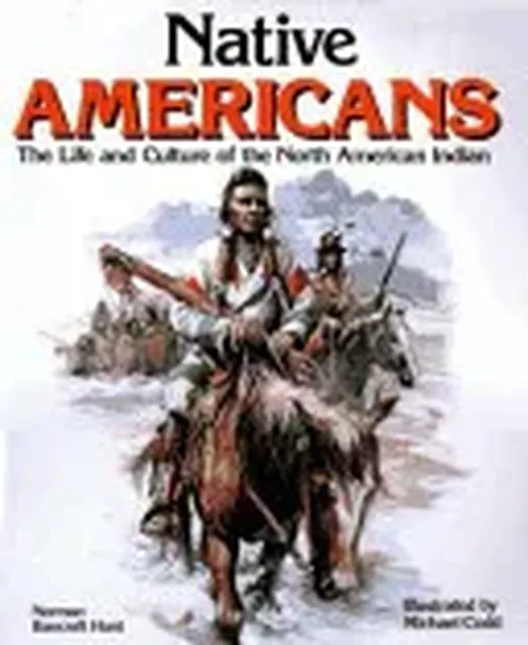 Native Americans - Norman Bancroft Hunt - Bild 2