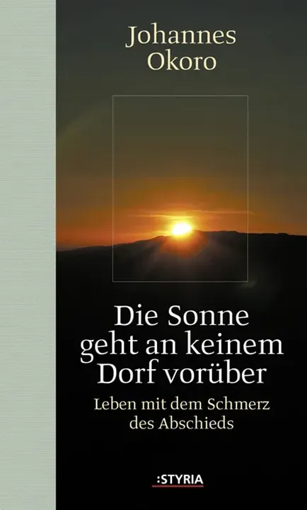 Die Sonne geht an keinem Dorf vorüber - Johannes Okoro - Bild 1