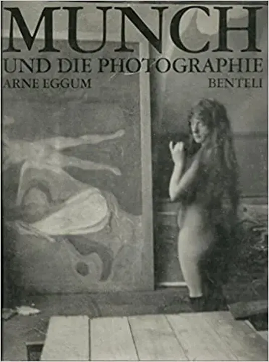 Munch und die Photographie - Arne Eggum - Bild 1