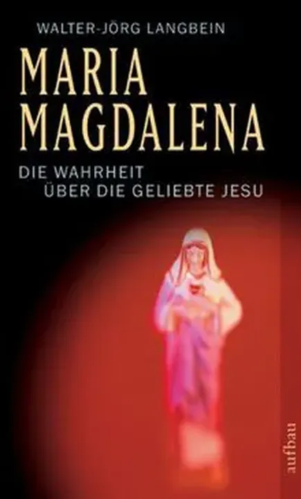 Maria Magdalena - Walter J Langbein - Bild 1