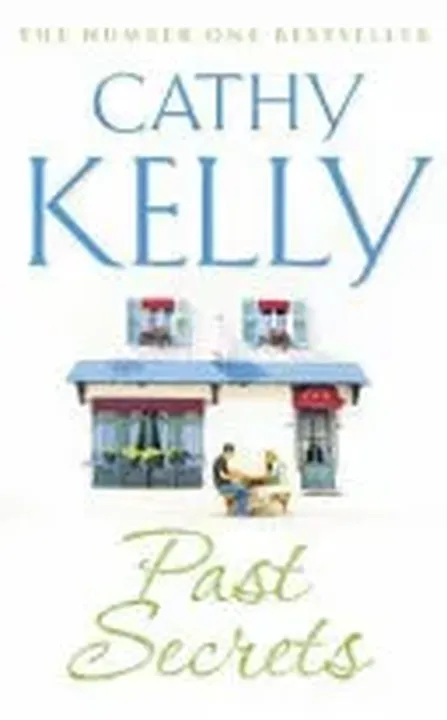 Past Secrets - Cathy Kelly - Bild 1