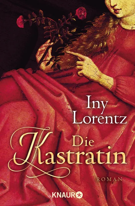 Die Kastratin - Iny Lorentz - Bild 1