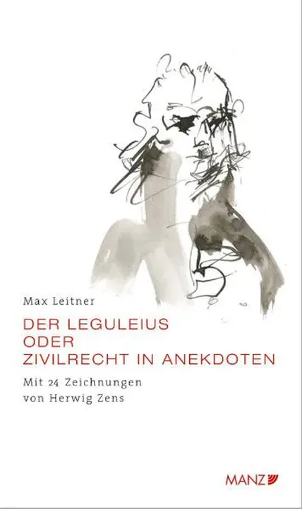 Der Leguleius - Max Leitner - Bild 1