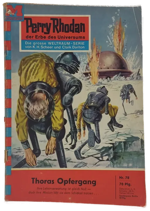 Romanheft Perry Rhodan Thoras Opfergang Erstauflage Nr. 78 - Bild 1