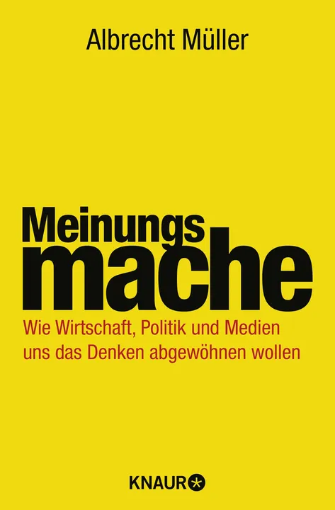 Meinungsmache - Albrecht Müller - Bild 2