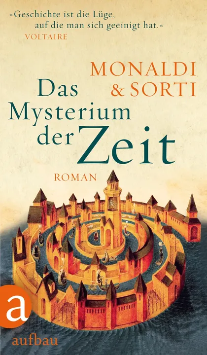 Das Mysterium der Zeit - Rita Monaldi, Francesco Sorti - Bild 1