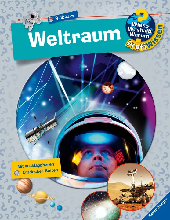 Wieso? Weshalb? Warum? ProfiWissen, Band 6: Weltraum - Stefan Greschik - Bild 1