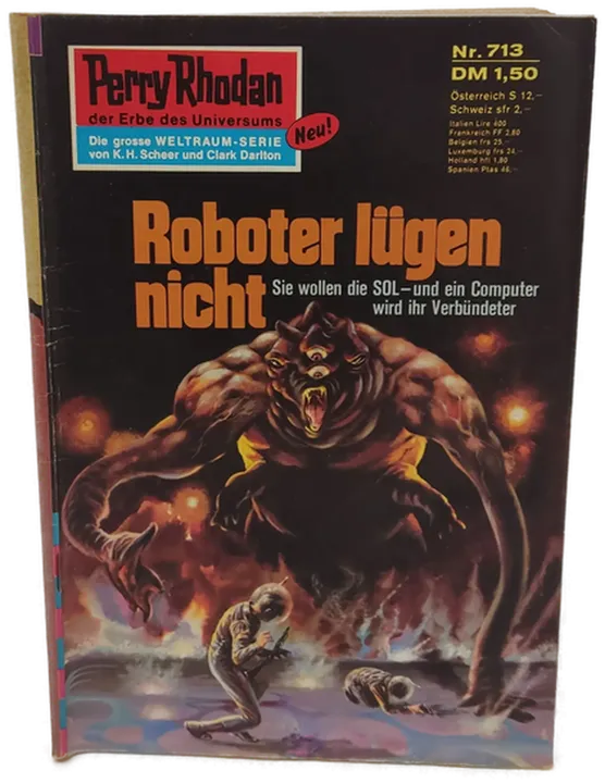 Romanheft Perry Rhodan Roboter lügen nicht Erstauflage Nr.713 - Bild 1