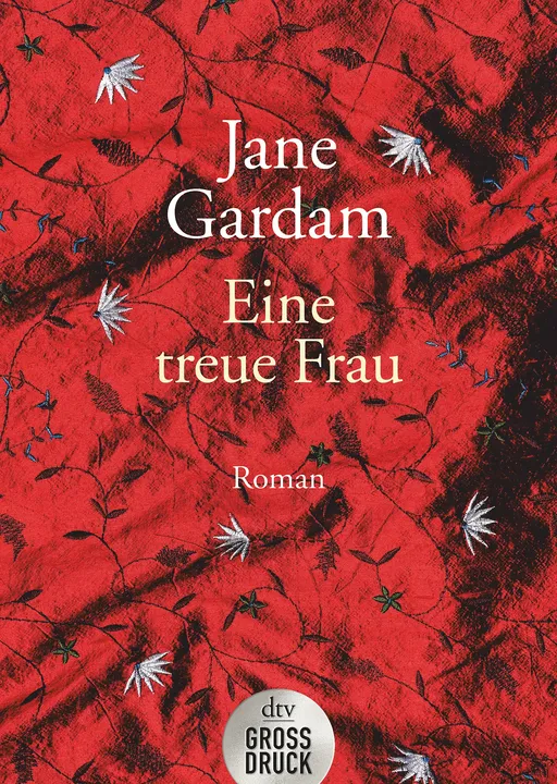 Eine treue Frau - Jane Gardam - Bild 2