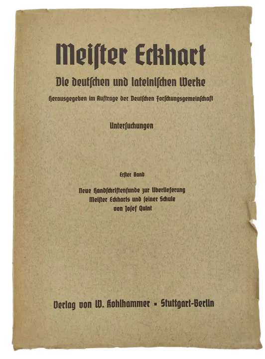 Meister Eckhart Die Deutschen und lateinischen Werke Untersuchungen 1. Band, 1940, antiquarisch - Bild 1
