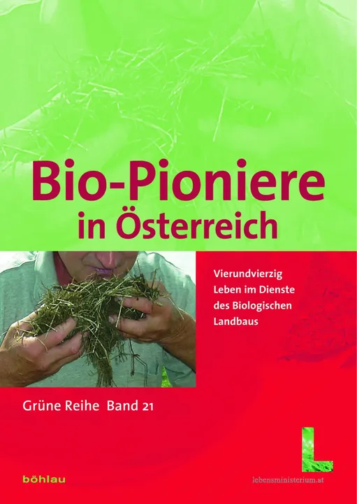 Bundesministerium für Land- und Forstwirtschaft, Umwelt und Wasserwirtschaft, Umwelt und Wasserwirtschaft, Bio-Pioniere in Österreich - Aurelia Jurtschitsch - Bild 1