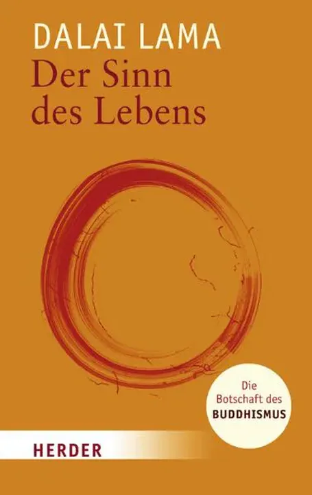 Der Sinn des Lebens -  Dalai Lama XIV. - Bild 1