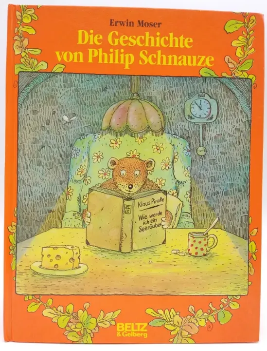 Die Geschichte von Philip Schnauze - Erwin Moser - Bild 1