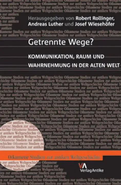 Getrennte Wege? - Robert Rollinger, Andreas Luther und Josef Wiesenhöfer - Bild 1