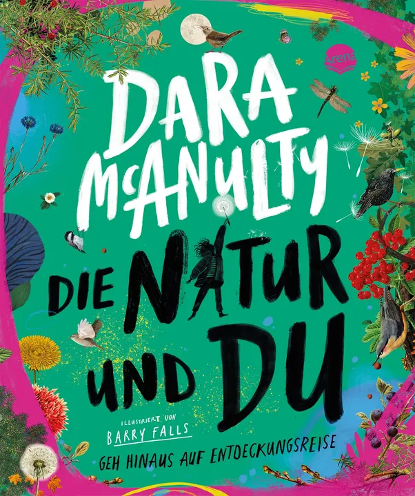 Die Natur und du. Geh hinaus auf Entdeckungsreise - Dara McAnulty - Bild 1