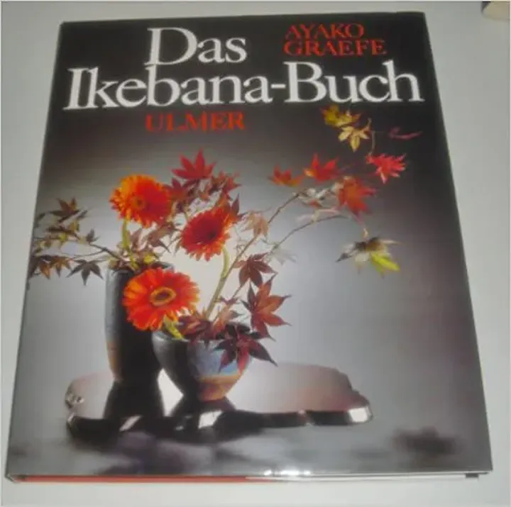 Das Ikebana-Buch - Ayako Graefe - Bild 1