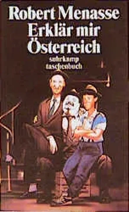 Erklär mir Österreich - Robert Menasse - Bild 1