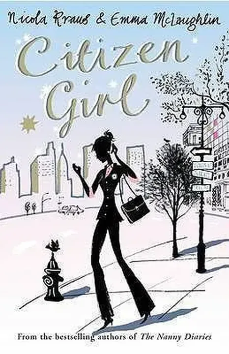 Citizen Girl - Nicola Kraus, Emma McLaughlin - Bild 1