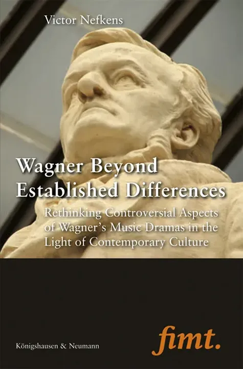 Wagner Beyond Established Differences - Victor Nefkens - Bild 1