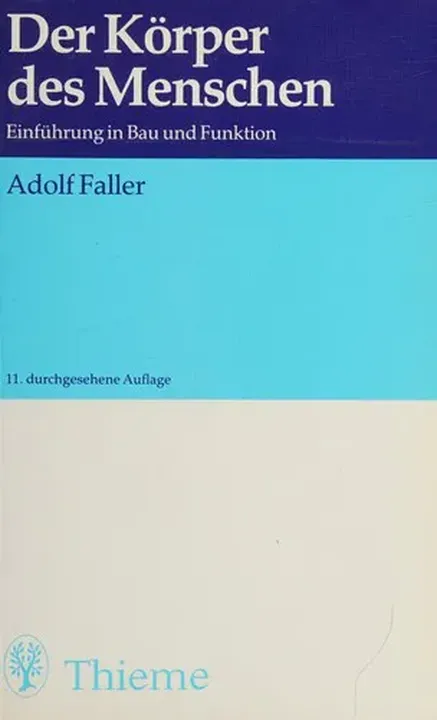 Der Körper des Menschen - Adolf Faller - Bild 1