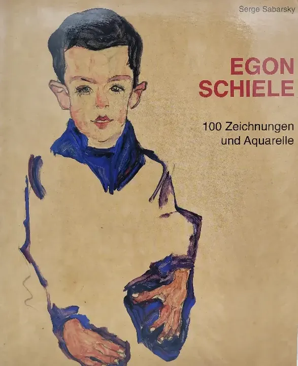 Egon Schiele. 100 Zeichnungen und Aquarelle - Serge Sabarsky - Bild 1