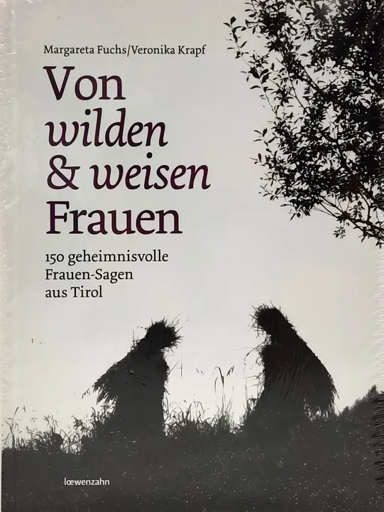 Von wilden und weisen Frauen - Margareta Fuchs, Veronika Krapf - Bild 2