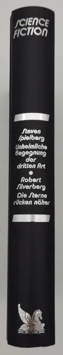 Unheimliche Begegnung der dritten Art - Steven Spielberg / Die Sterne rücken näher - Robert Silverberg - Bild 2