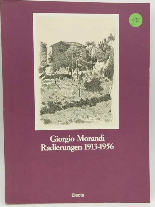 Giorgio Morandi. Radierungen 1913-1956 - Italienische Botschaft in Österreich (Hrsg.) - Bild 2