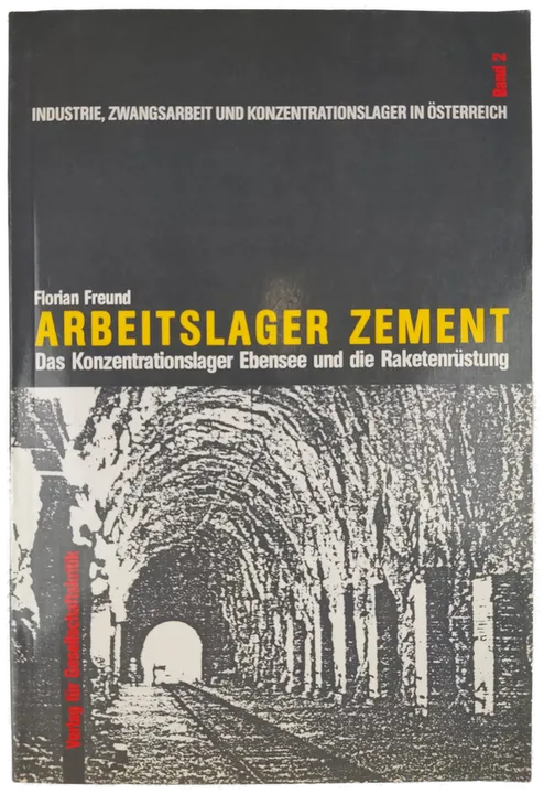 Arbeitslager Zement - Florian Freund - Band 2 - Bild 1