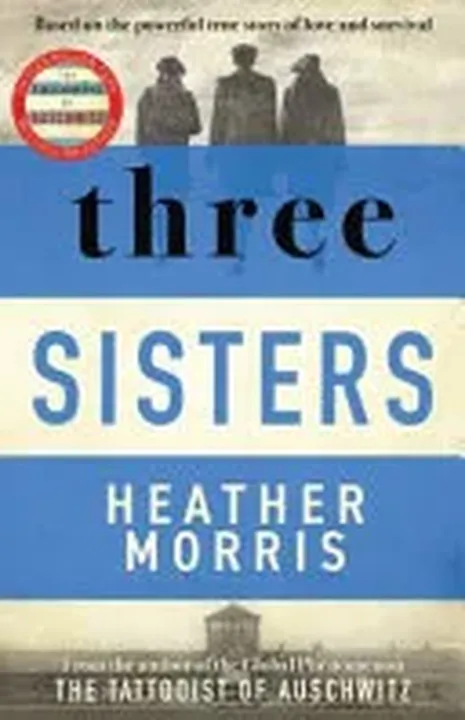 Three Sisters - Heather Morris - Bild 1