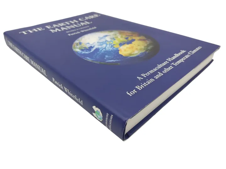 The Earth Care Manual – Revised & Updated - Bild 2