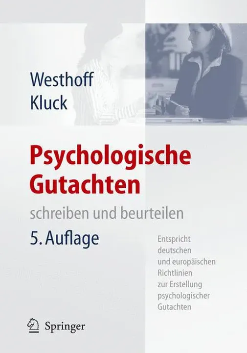 Psychologische Gutachten - Karl Westhoff,Marie-Luise Kluck - Bild 1