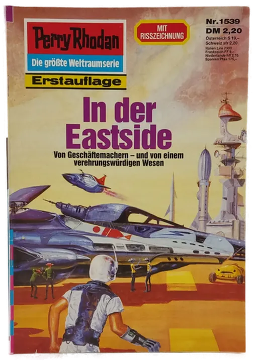 Romanheft Perry Rhodan In der Eastside Erstauflage Nr. 1539 - Bild 1